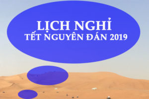 Lịch Nghỉ Tết Nguyên Đán 2019 &#038; Lịch Nghỉ Lễ 30/4 &#038; 1/5