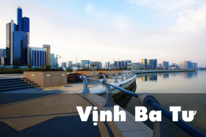 Vịnh Ba Tư &#8211; Các Tiểu Vương Quốc Ả Rập Thống Nhất UAE