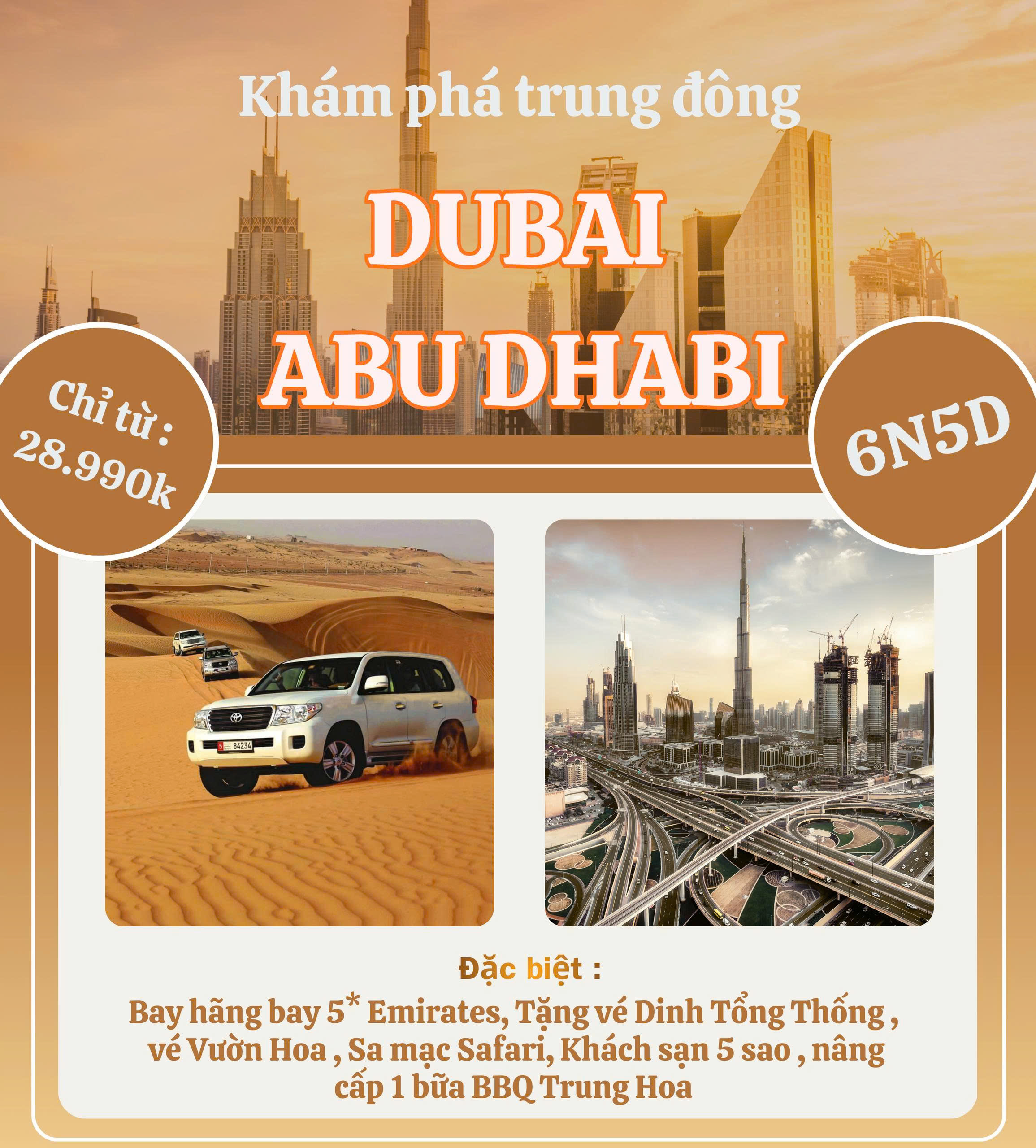 TOUR VIP 5* DU LỊCH DUBAI – SAFARI – ABUDHABI(6N5Đ) BAY THẲNG HÀNG KHÔNG EMIRATES&nbsp;5*